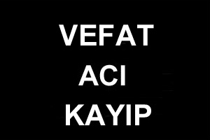 *** ACI KAYIP