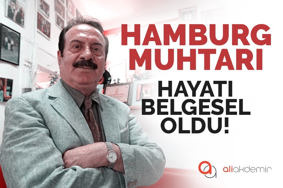 Hamburg Muhtarı Behçet Algan’ın Hayatı Belgesel Oldu!