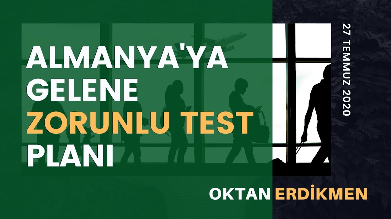 Almanya’ya gelene zorunlu test planı