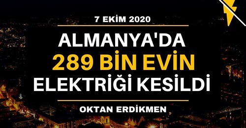 Almanya'da 289 bin evin elektriği kesildi