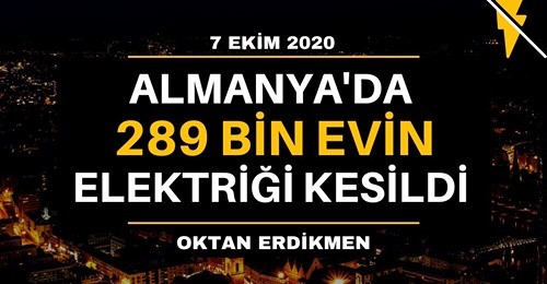 Almanya’da 289 bin evin elektriği kesildi