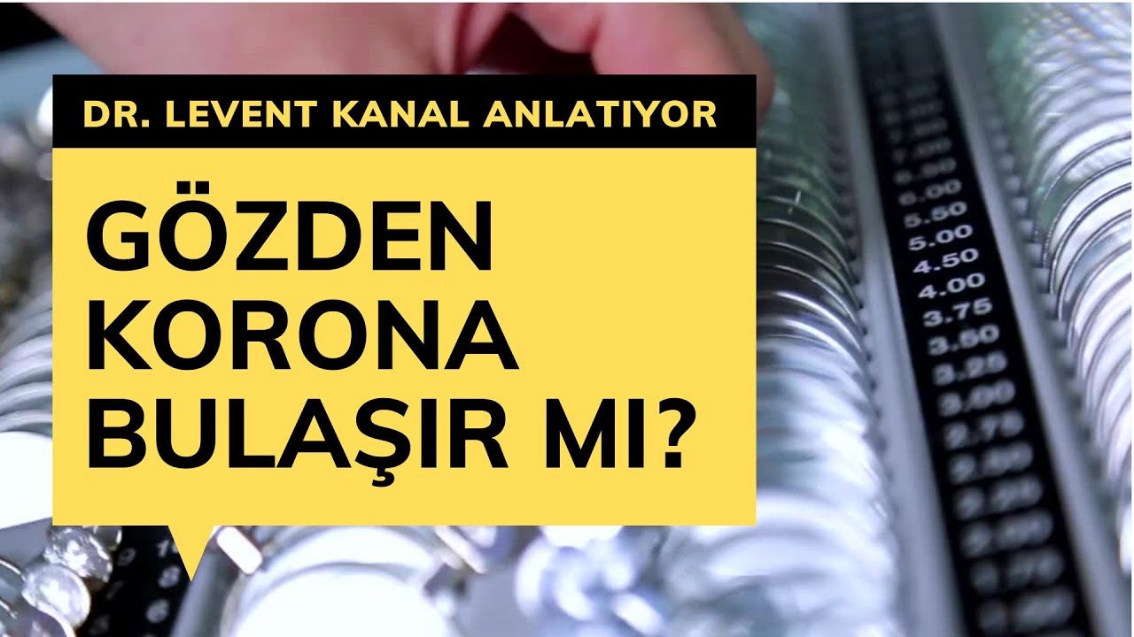 Gözden korona bulaşır mı?