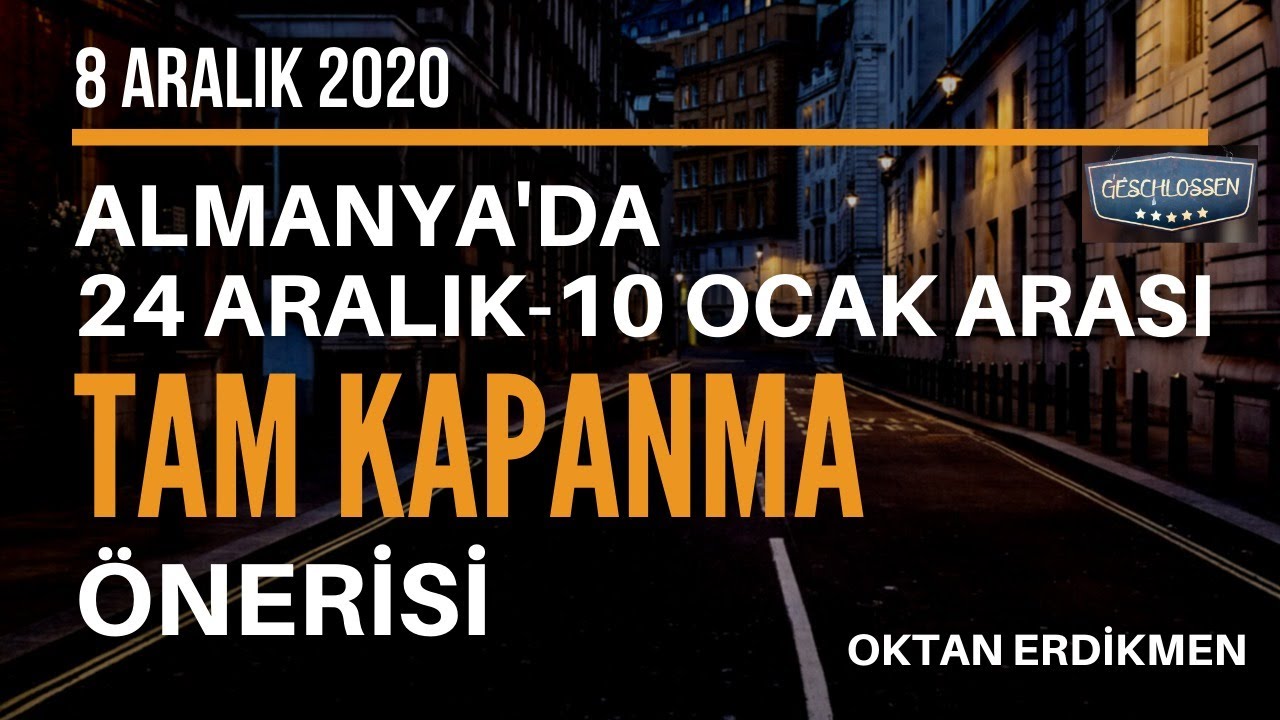 Almanya’da 24 Aralık – 10 Ocak arası tam kapanma önerisi