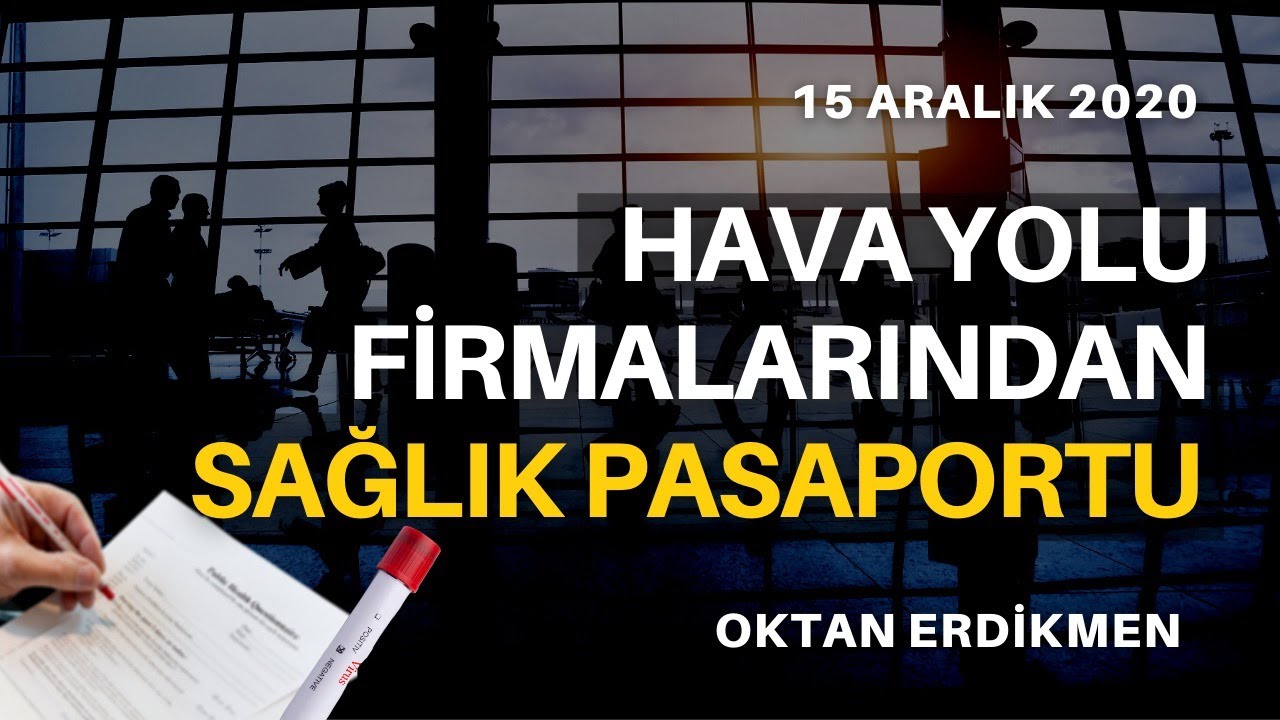 Hava yolu firmalarından sağlık pasaportu