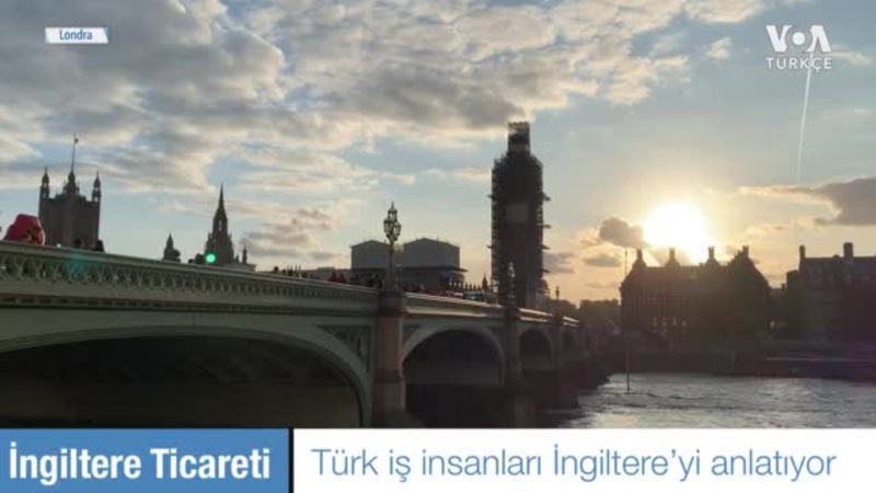 İngiltere’deki Türk İşadamları Türkiye’yle Ticareti Anlattı