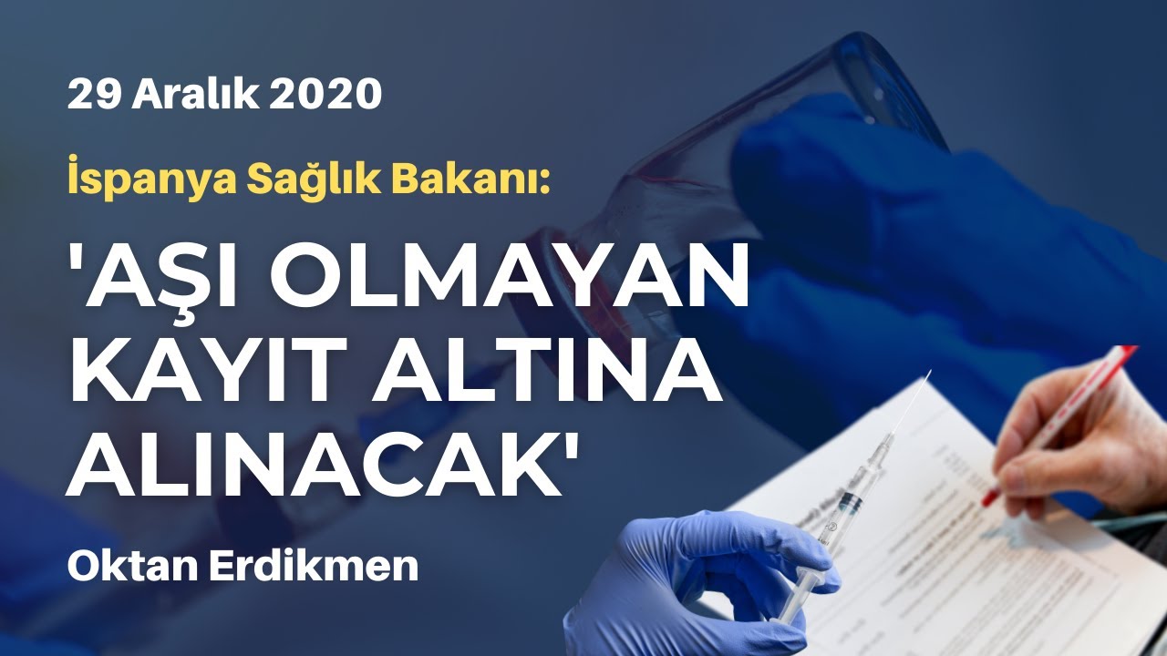 İspanya Sağlık Bakanı: Aşı olmayan kayıt altına alınacak