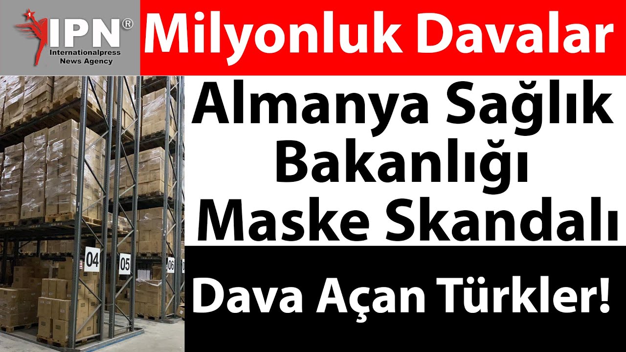 Almanya Sağlık Bakanlığı Milyonluk Maske Davaları