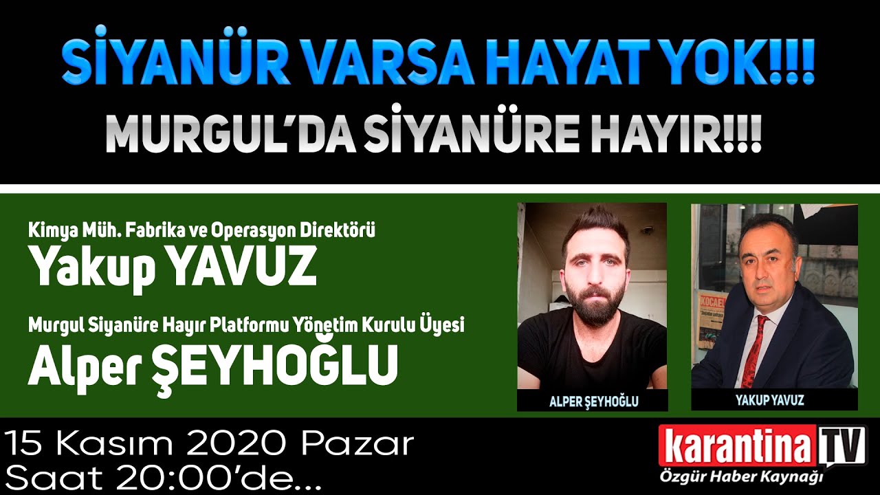 Siyanür Varsa, Hayat Yok! Murgul’da Siyanüre Hayır!