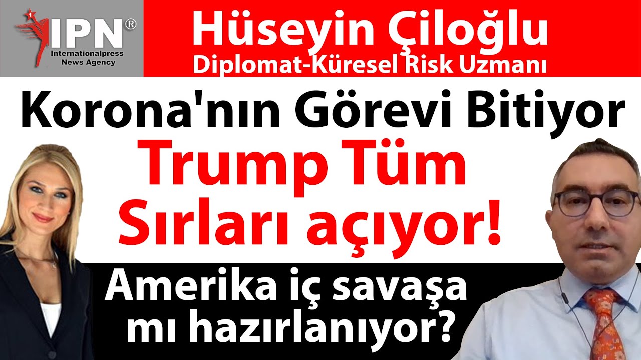 Trump Tüm Sırları açıyor, Korona’nın Görevi Bitiyor