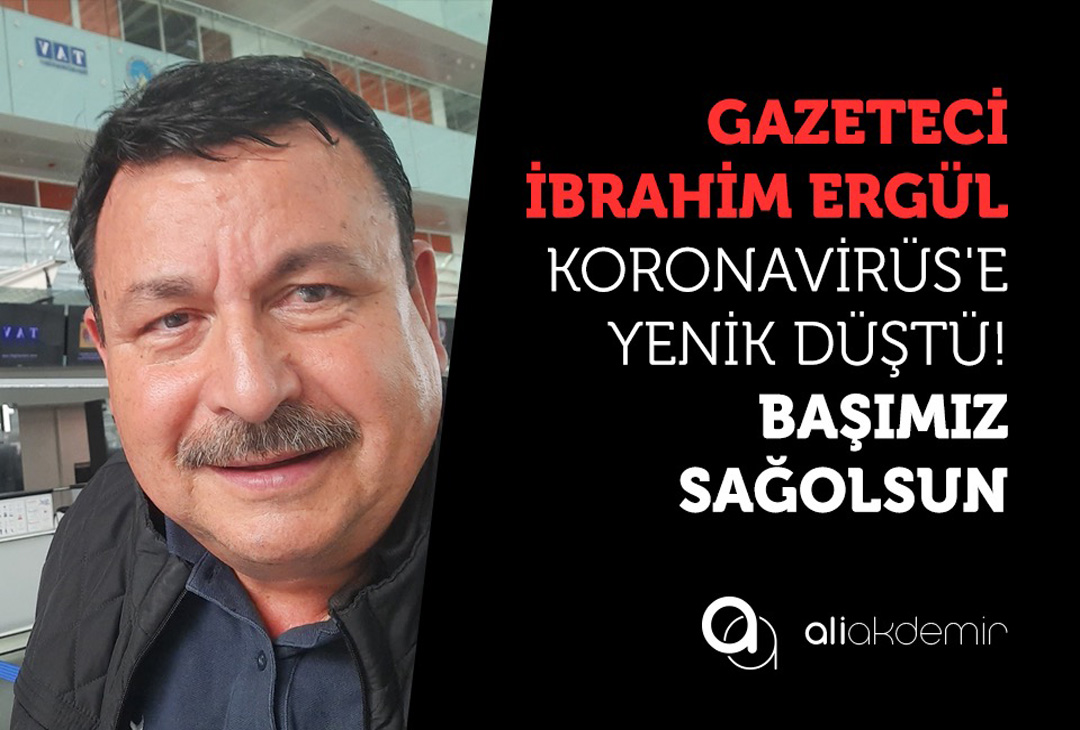 Gazeteci Ergül Balıkesir’de son yolculuğuna uğurlanacak