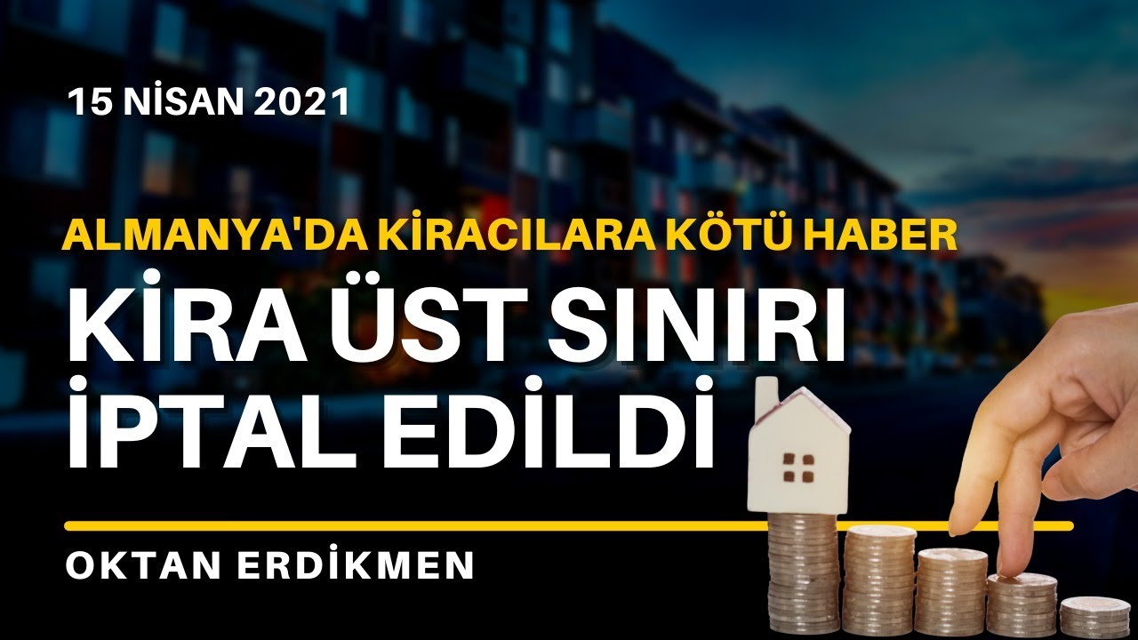 Almanya’da kira üst sınırı iptal edildi