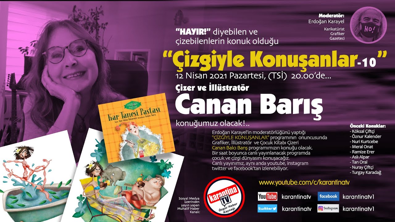 İllüstratör Canan Barış, Erdoğan Karayel ile Çizgiyle Konuşanlar’da