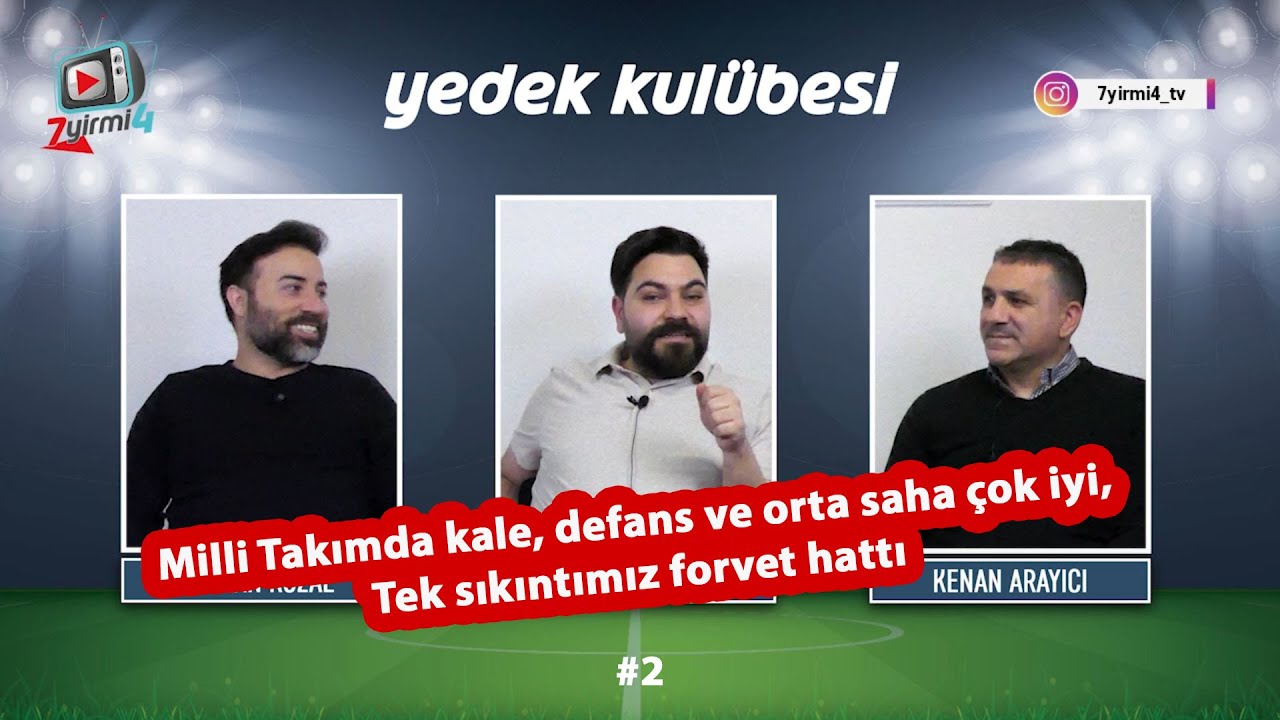 Milli Takımımızda kale, defans ve orta saha çok iyi haberi. Son Dakika