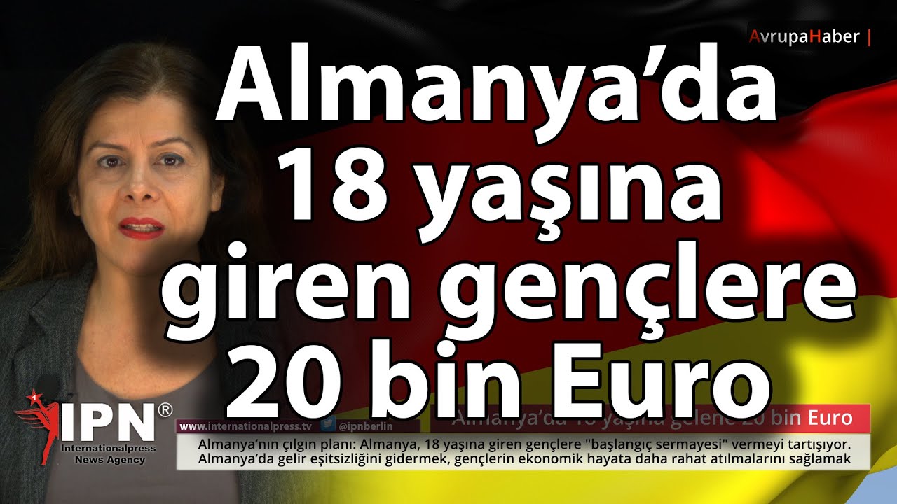 Almanya, 18 yaşına giren gençlere “başlangıç sermayesi” vermeyi tartışıyor