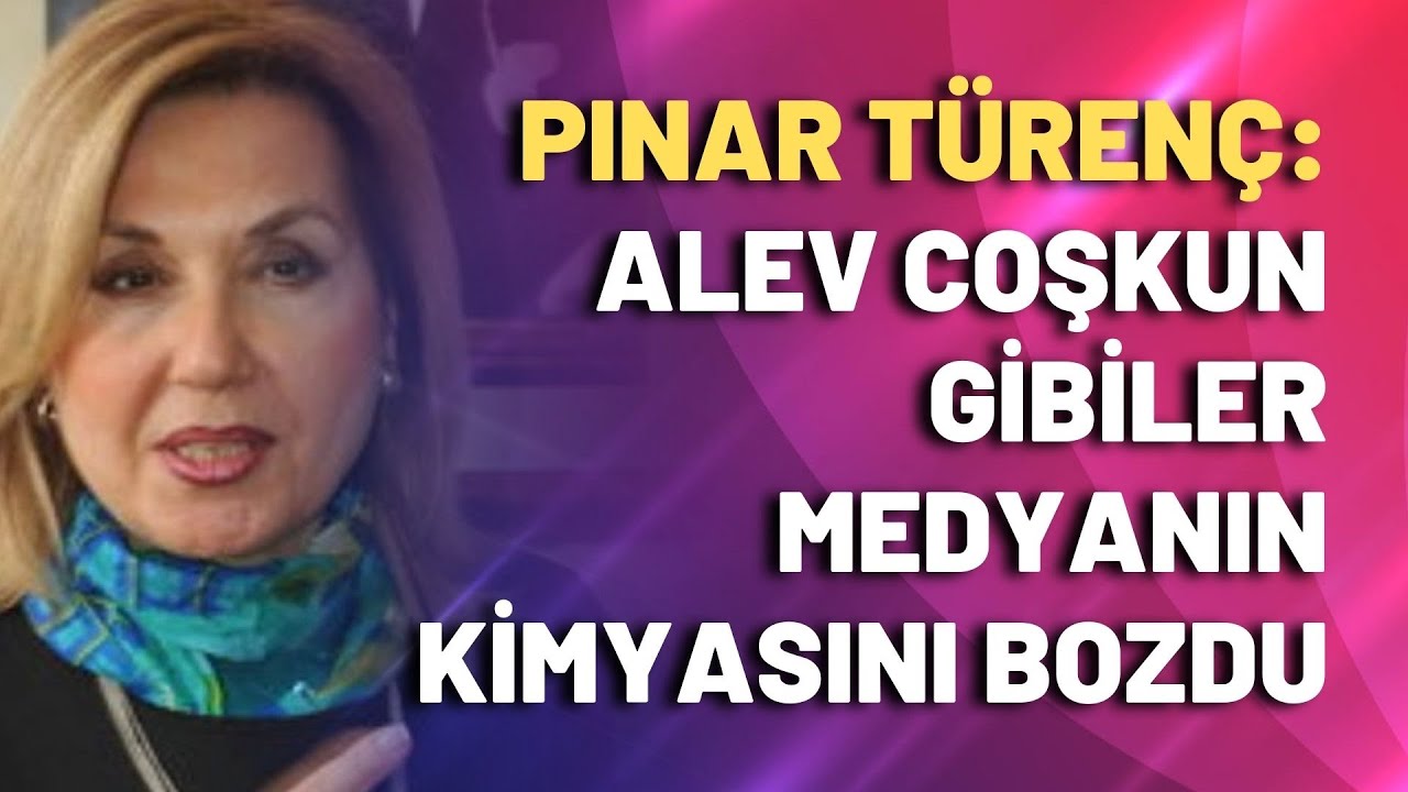 Alev Coşkun gibiler medyanın kimyasını bozdu