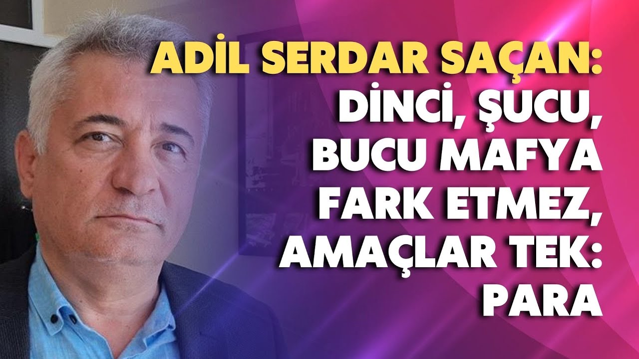 Dinci, şucu, bucu mafya fark etmez, amaçlar tek: PARA