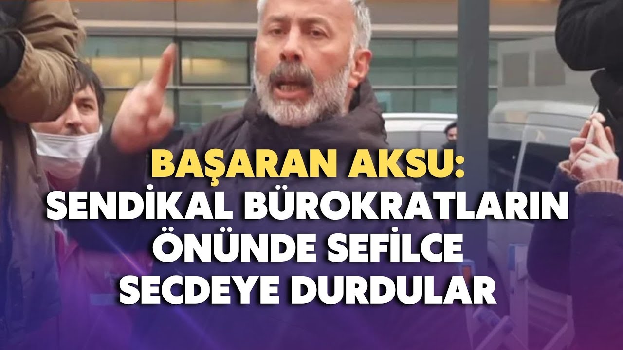 Sendikal bürokratların önünde sefilce secdeye durdular