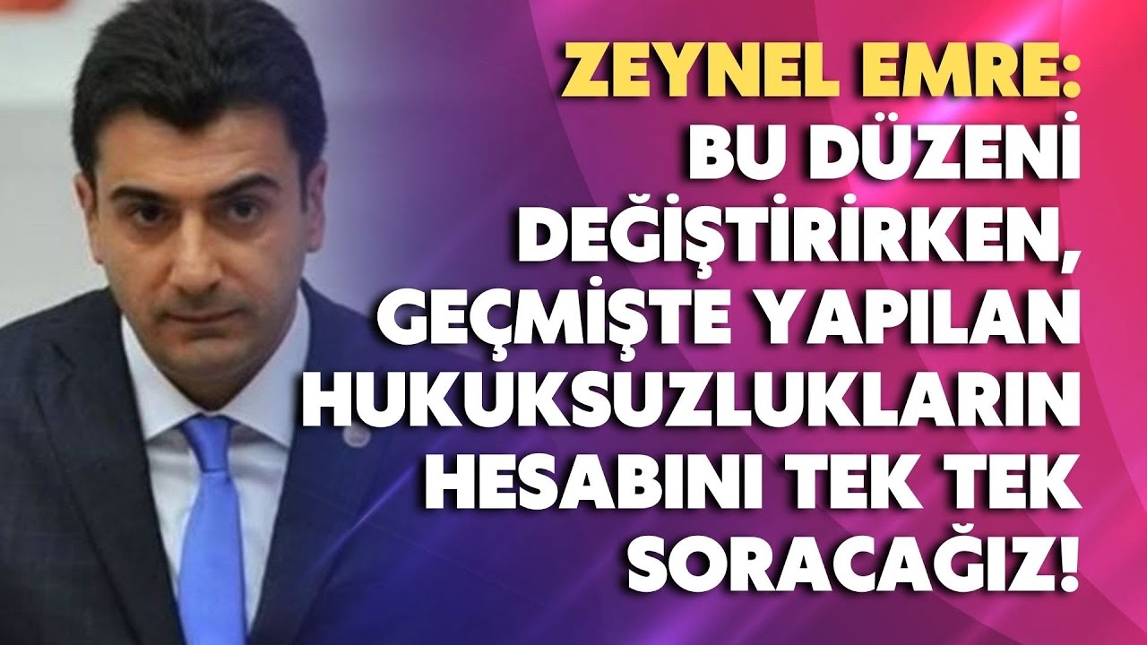 Düzeni değiştirirken, yapılan hukuksuzlukların hesabını tek tek soracağız!