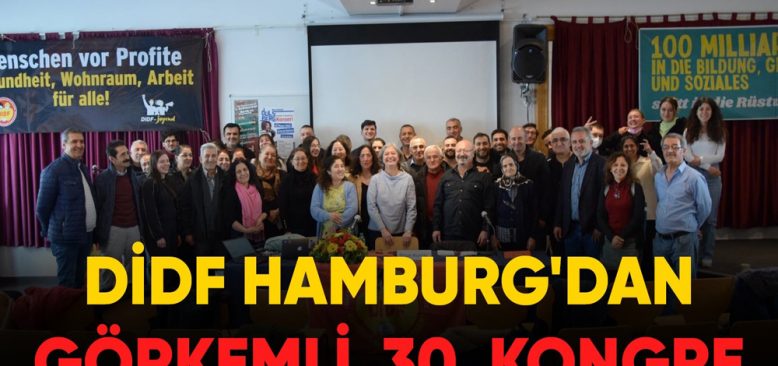 DİDF Hamburg 30. Genel Kurulunu Gerçekleştirdi