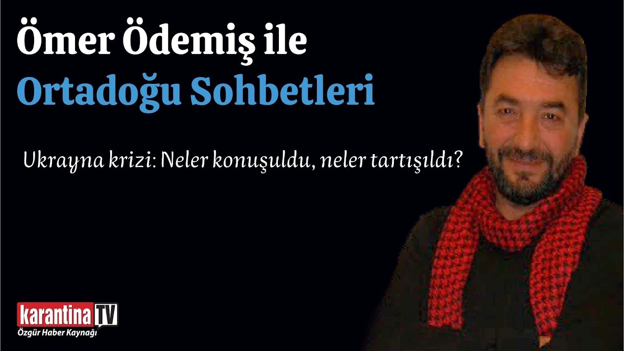 Ömer Ödemiş ile Ortadoğu Sohbetleri: Seçmeler