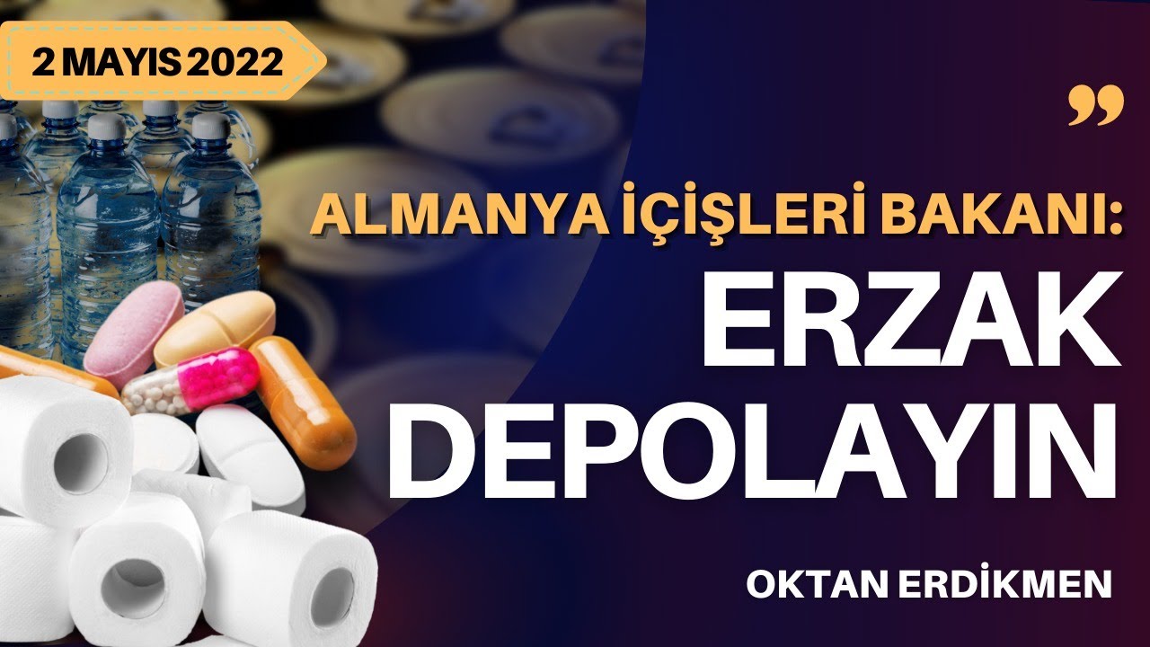 Almanya İçişleri Bakanı: Erzak depolayın