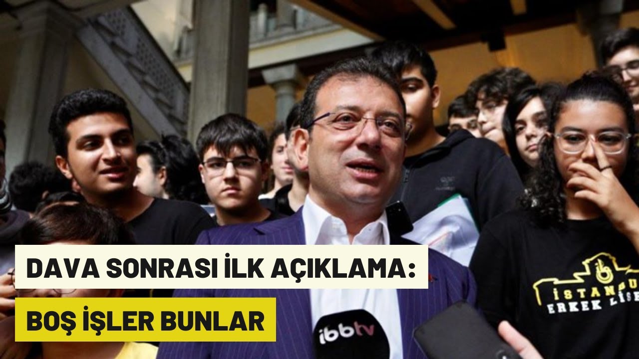 Ekrem İmamoğlu: Boş işler bunlar