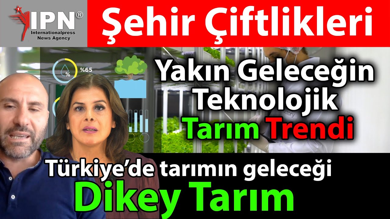 Yakın Geleceğin Teknolojik Tarım Trendi Şehir Çiftlikleri