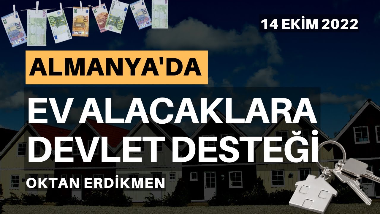 Almanya’da ev alacaklara devlet desteği