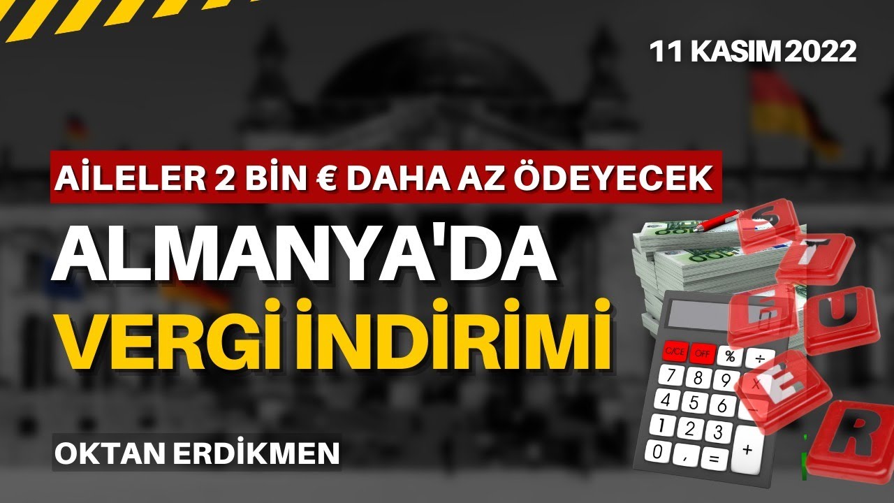 Almanya’da vergi indirimi geliyor