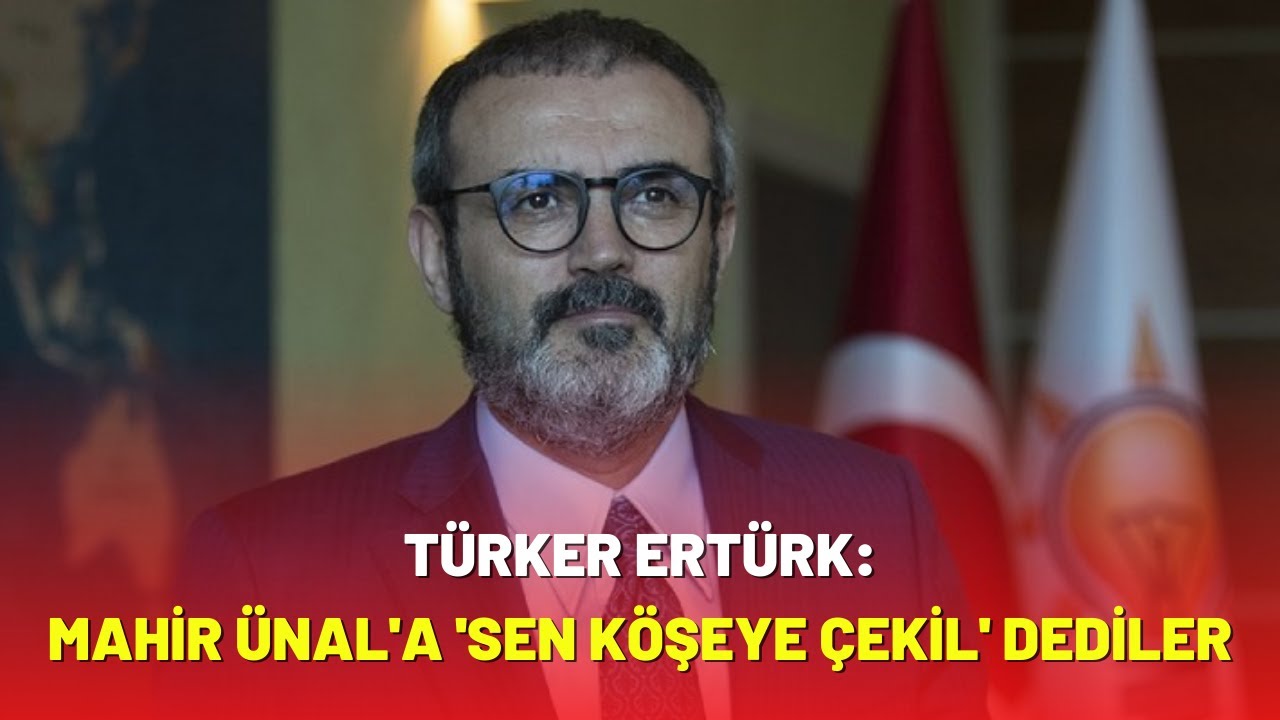 Mahir Ünal’ın istifasının perde arkası