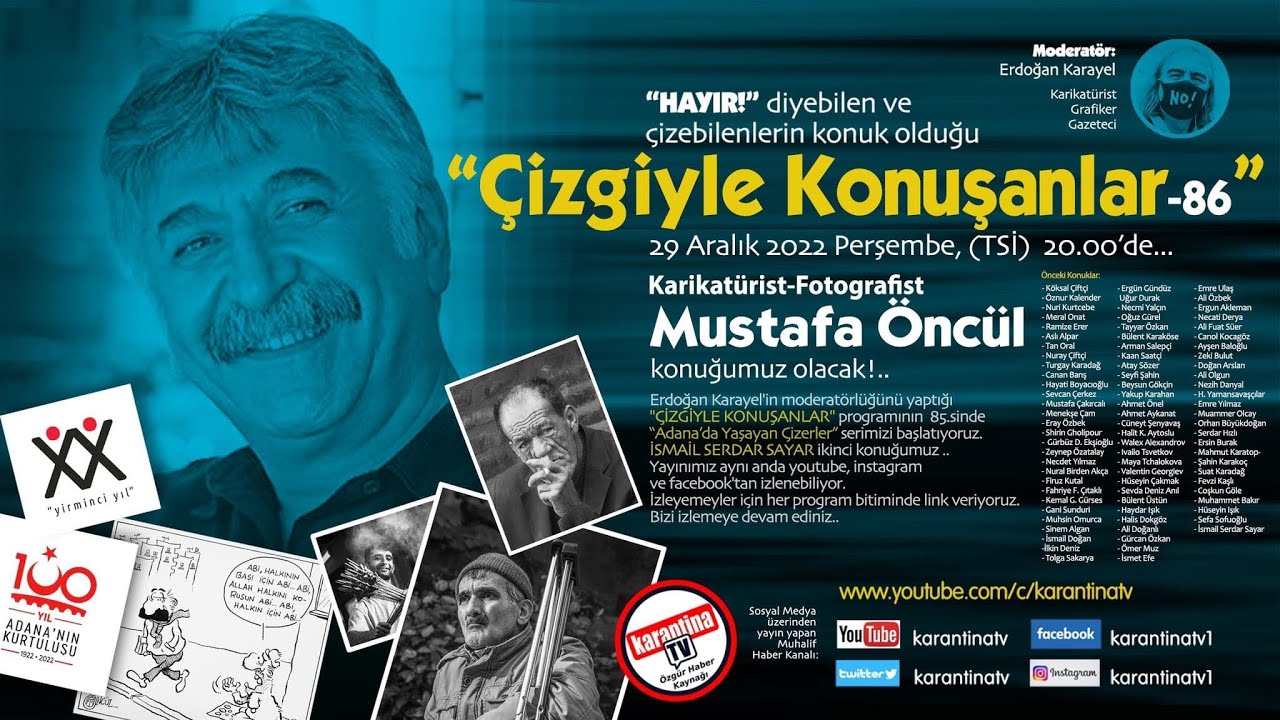 Mustafa Öncül, Erdoğan Karayel ile Çizgiyle Konuşanlar’da