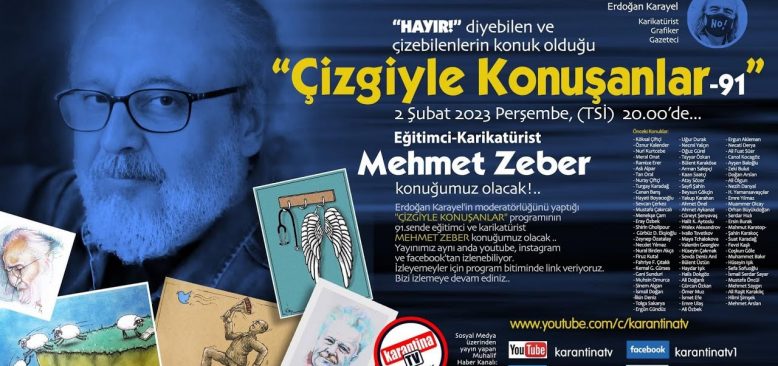 Mehmet Zeber, Erdoğan Karayel ile Çizgiyle Konuşanlar'da