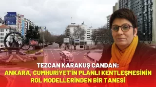 Ankara, Cumhuriyet'in ideolojisinin mekânsal omurgası