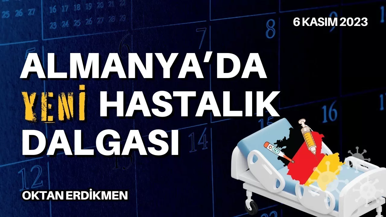 Almanya’da yeni hastalık dalgası