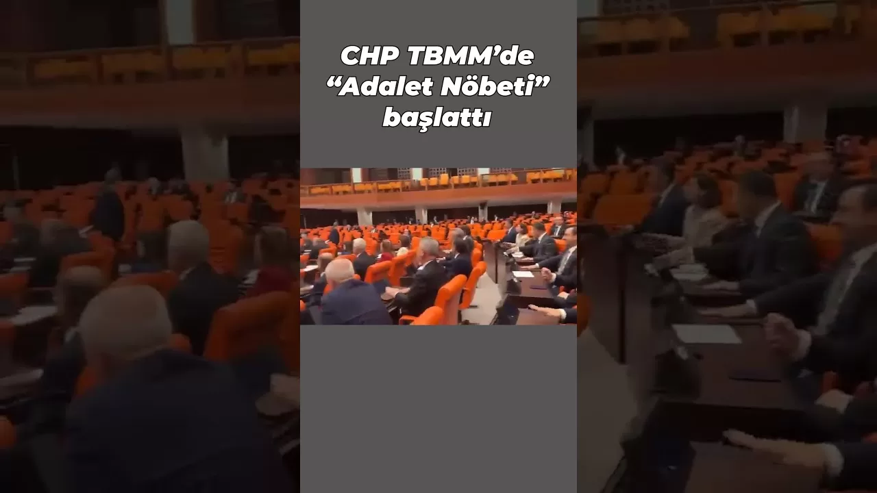 CHP’nin “Adalet Nöbeti” başladı