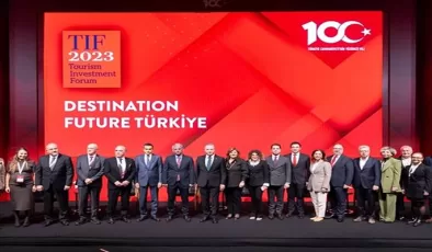 Turizm Yatırım Forumu 2023 İstanbul’da düzenlendi