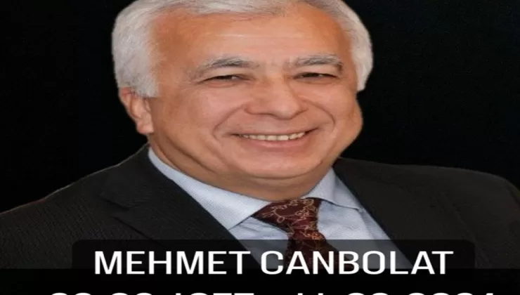 Örnek ve çalışkan gazeteci Mehmet Canbolat’ı yitirdik