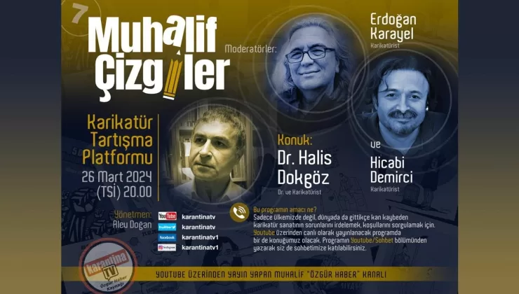 Muhalif Çizgiler’in bu haftaki konuğu Dr. Halis Dokgöz