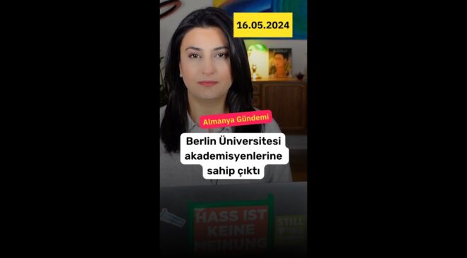 Berlin Üniversitesi ”Barış Akademisyenlerine” sahip çıktı