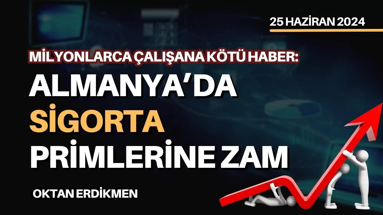 Almanya’da sigorta primleri artacak
