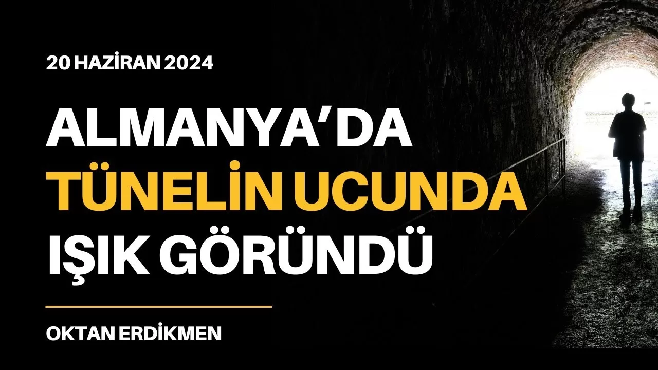 Almanya’da tünelin ucunda ışık göründü