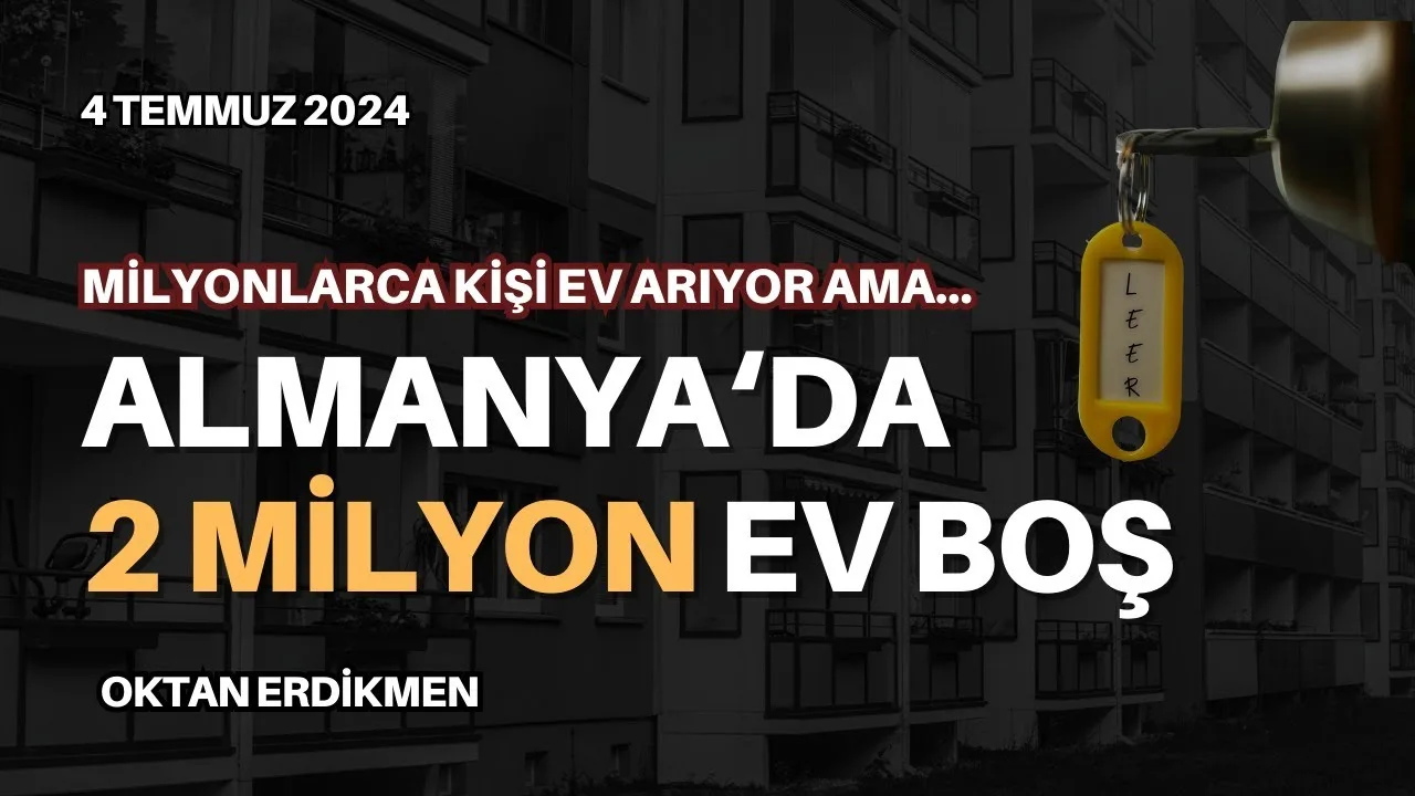 Almanya’da emlak krizi: 2 milyon ev boş