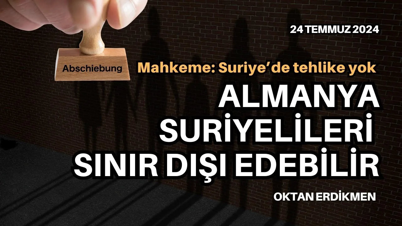 Almanya: Suriyeliler sınır dışı edilebilir