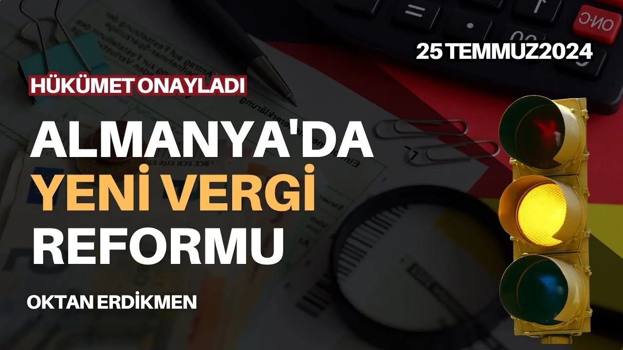 Almanya’da yeni vergi reformu