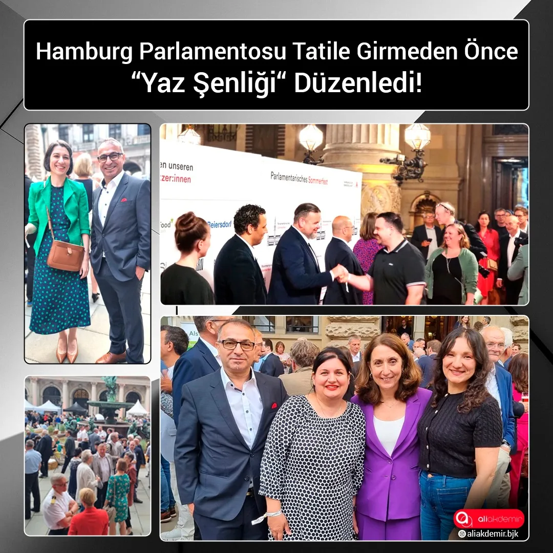 Hamburg Parlamentosu “Yaz Şenliği “ Düzenledi