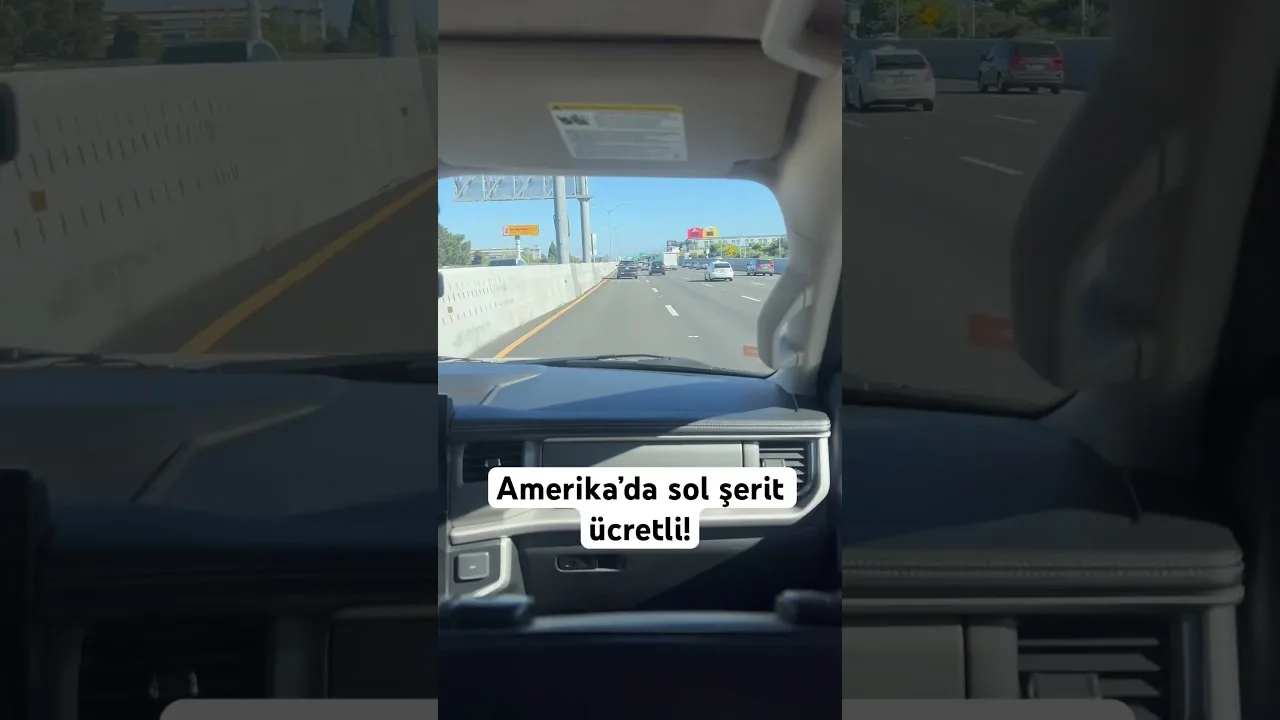 Amerika ’da sol şerit ücretli. Şaka mı?!