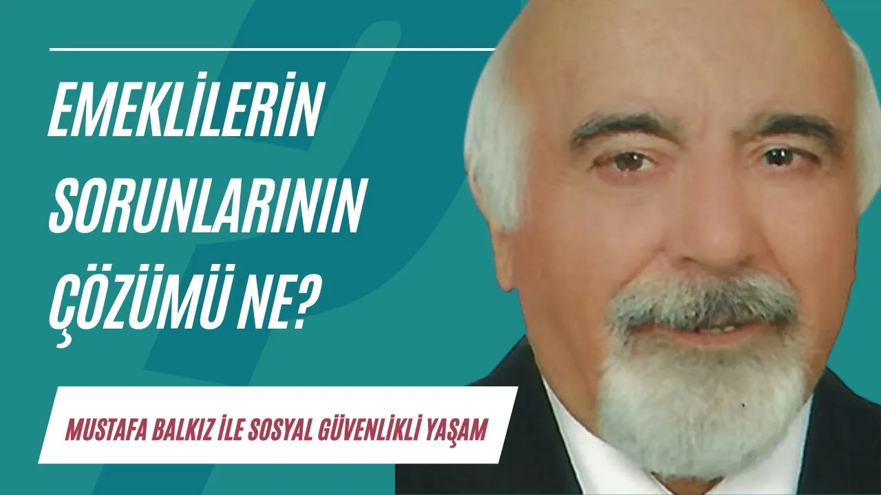 Enflasyonun sebebi olarak gösterilen emeklilerin sorunları