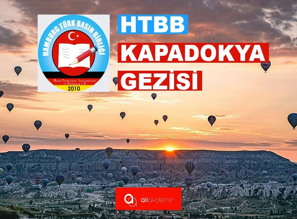 Hamburg Türk Basın Birliği (HTBB) Kapadokya Yolcusu