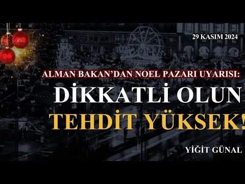 Almanya’da uyarı: Dikkatli olun, tehdit yüksek!