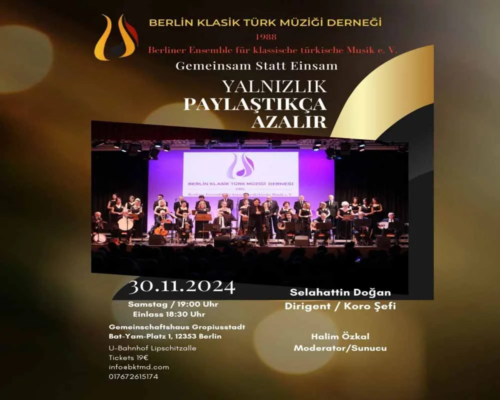 Berlin Klasik Türk Müziği Derneği’nden “Yalnızlık Paylaştıkça Azalır” Konseri